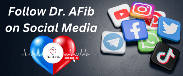 Dr. AFib sociale media youtube facebook twitter